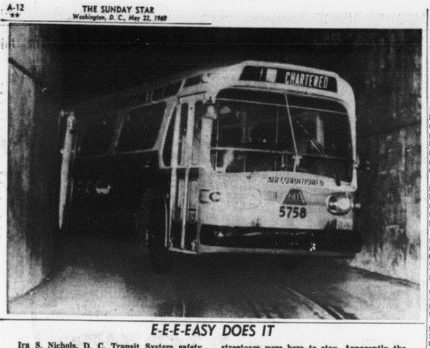 A city bus tries squeezing through the narrow tunnels once used for streetcars below Dupont Circle.