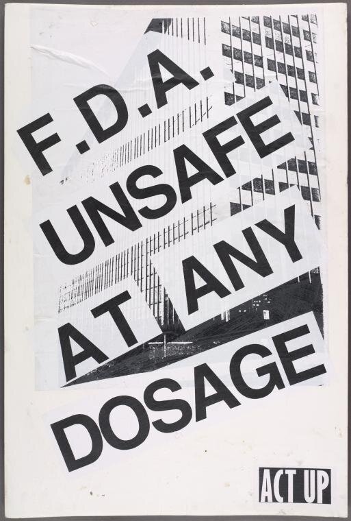 A poster reading FDA UNSAFE AT ANY DOSAGE