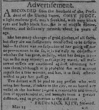 Newspaper advertisement for Ona Judge, runaway slave [Source: Encyclopedia Virginia]