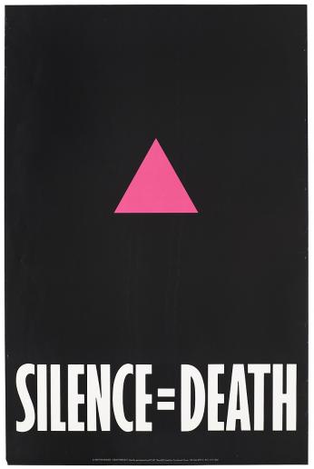 A poster showing ACT UP's slogan, Silence = Death