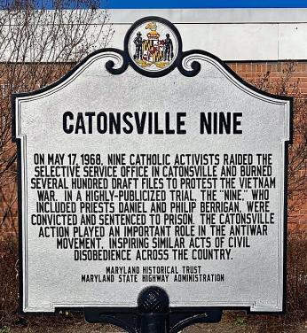 A sign erected near the Catonsville Library during the 50th anniversary of the Catonsville Nine action. (Source: Wikimedia Commons)