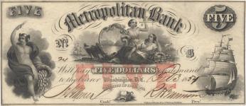 Five dollar bill from the Metropolitan Bank from 1854. (Source: Vern Potter Currency & Collectibles) 