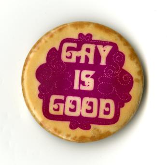Frank Kameny "Gay is Good" button