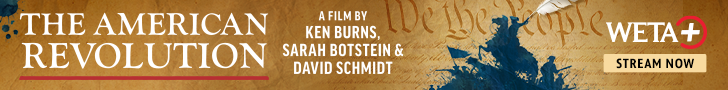 Banner promoting The American Revolution, a film by Ken Burns, Sarah Botstein and David Schmidt.