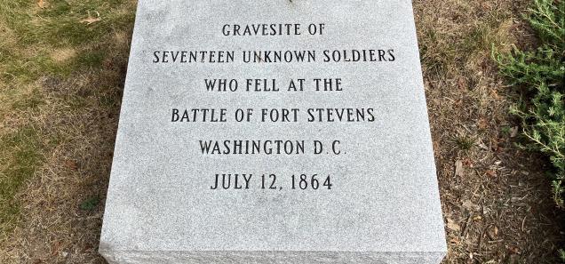 Why 17 Confederate Soldiers Were Buried on Georgia Avenue: The Battle of Fort Stevens